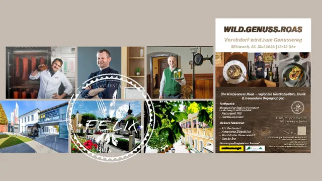 Felix Genussfestival 2026 - GenussRoas 06. Mai 2026 Vorchdorf