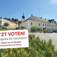 Jetzt täglich bis 24. August voten - Vorchdorf für den Ortsbildpreis 2025