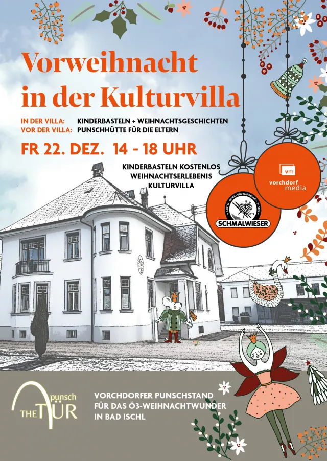 Vorweihnacht 2023 in der Kulturvilla Kitzmantelfabrik Vorchdorf Vorweihnacht 2023 in der Kulturvilla Kitzmantelfabrik Vorchdorf
