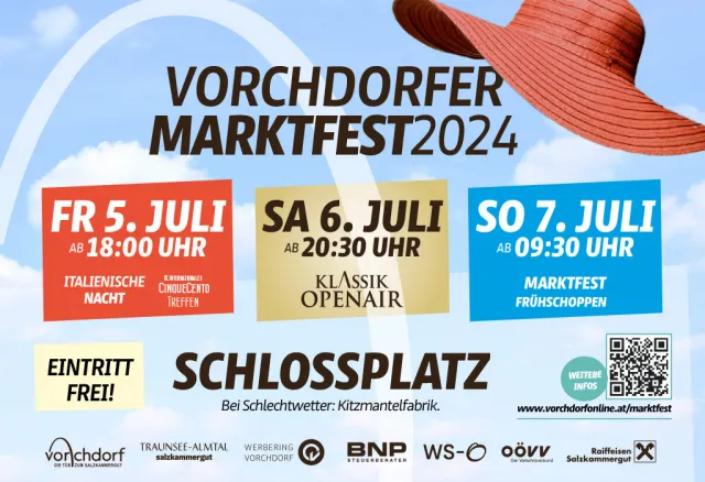 Marktfest Vorchdorf - 5. bis 7. Juli 2024 Marktfest Vorchdorf - 5. bis 7. Juli 2024