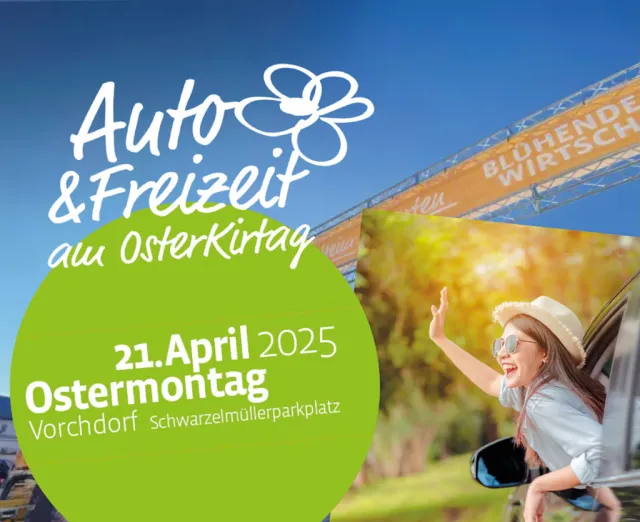 Auto und Freizeit 2025 am Kirtag 2025 in Vorchdorf